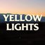 Yellow Lights