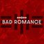 Bad Romance - Single