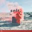Salt (feat. Rosendale) - Single