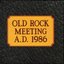 Old Rock Meeting A.D. 1986