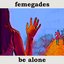 Be Alone - Single