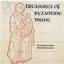 Treasures of Byzantine Music