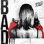 Bad Fit - Single