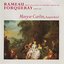 Rameau - Pieces De Clavecin En Concerts - Forqueray Suites 4 and 5