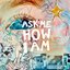 Ask Me How I Am