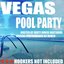 Vegas Pool Party