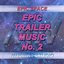Epic Trailer Music - No.2