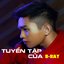 Tuyển Tập Của B-Ray