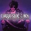 Dark Side Of The 80s: The Very Best Of Alternative Rock, Goth & Indie Guitar [Disc 1]
