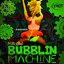 Bubblin Machine