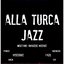 Mozart: Alla Turca Jazz
