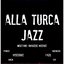 Mozart: Alla Turca Jazz