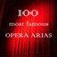 100 Most Famous Opera Arias