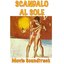 A Summer Place (Scandalo al sole)