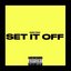 Set It Off - EP