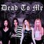 Dead to Me - Single