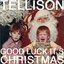 Good Luck It's Christmas - Single