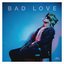Bad Love
