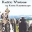 Keltic Visions