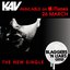 KAV - BLaggers N' Liars (2012) Single