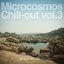 Microcosmos Chill-Out, Vol. 3