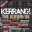 Kerrang! The Album '08