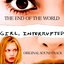 The End of the World (From "Girl, Interrupted")