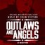 Outlaws and Angels - Original Motion Picture Score
