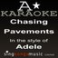 Adele - Chasing Pavements (Karaoke Audio Version)