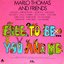 Free To Be...You And Me