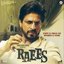 Raees (Original Motion Picture Soundtrack)