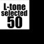 L-Tone Selected 50