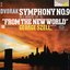 Dvorák: Symphony No. 9 in E Minor, Op. 95, "From the New World"
