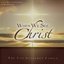 When We See Christ