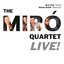 The Miro Quartet Live!