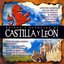 Raíces Y Esencias De Castilla Y León