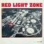 Red Light Zone