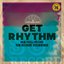 Get Rhythm: Sam Phillips and Sun Records' Beginnings (Remastered 2022)