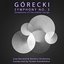 Górecki Symphony No. 3: Symphony of Sorrowful Songs