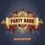 Superpop (Party Hard)