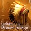 Indian Dream Lounge, Volume 2