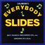 (Almost) Everybody Slides