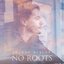 No Roots - Single