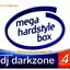 Mega Hardstyle Box Presented By DJ Darkzone