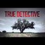 True Detective Soundtrack