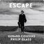 Philip Glass: Escape