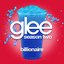 Billionaire (Glee Cast Version)