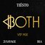 BOTH (with 21 Savage) [Tiësto's VIP Mix] - Single