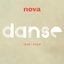 Nova - Coffret Danse