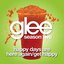 Happy Days Are Here Again / Get Happy (Glee Cast Version) - Single